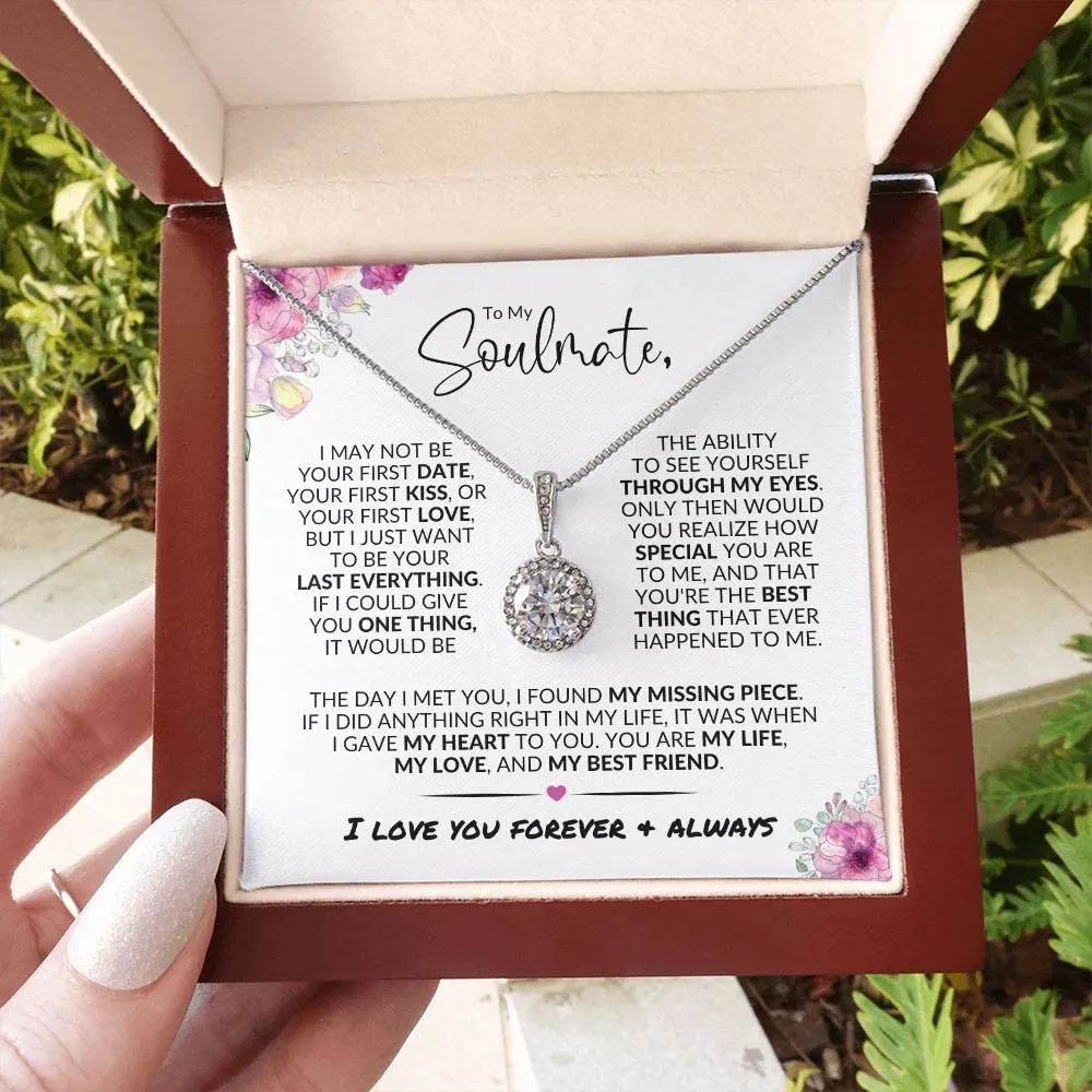 To My Soulmate | Last Everything | Eternal Hope Necklace