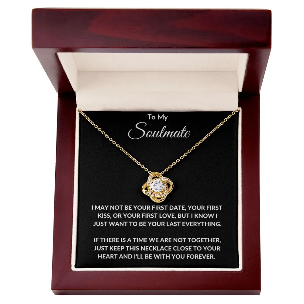 To My Soulmate - Love Knot Necklace