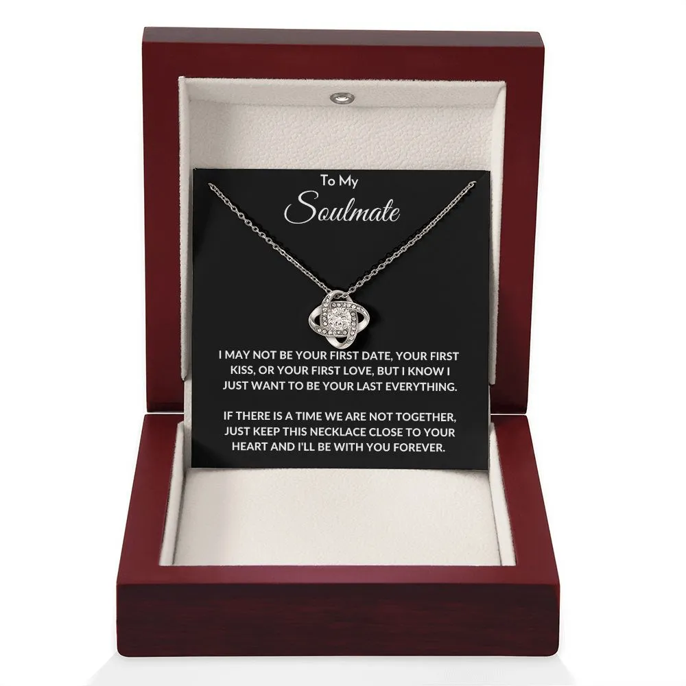 To My Soulmate - Love Knot Necklace