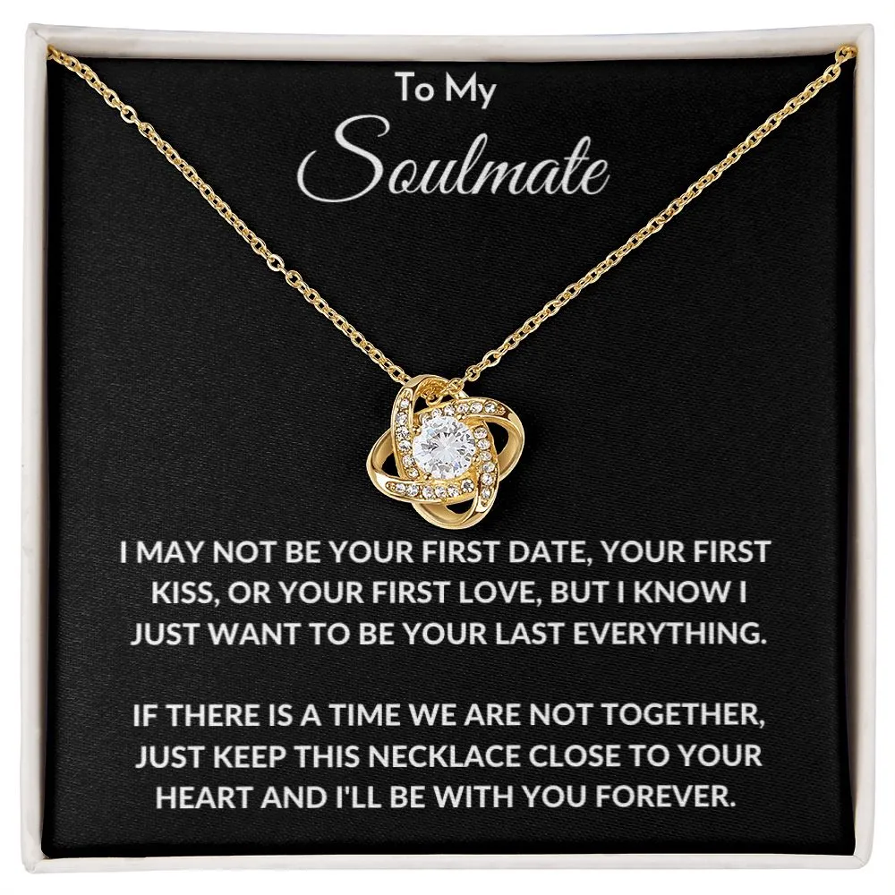 To My Soulmate - Love Knot Necklace