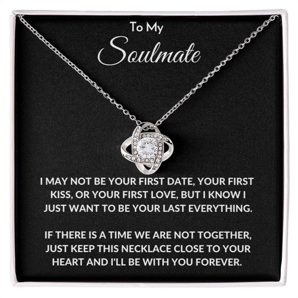 To My Soulmate - Love Knot Necklace