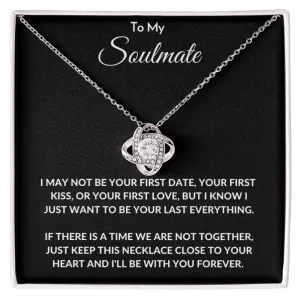 To My Soulmate - Love Knot Necklace
