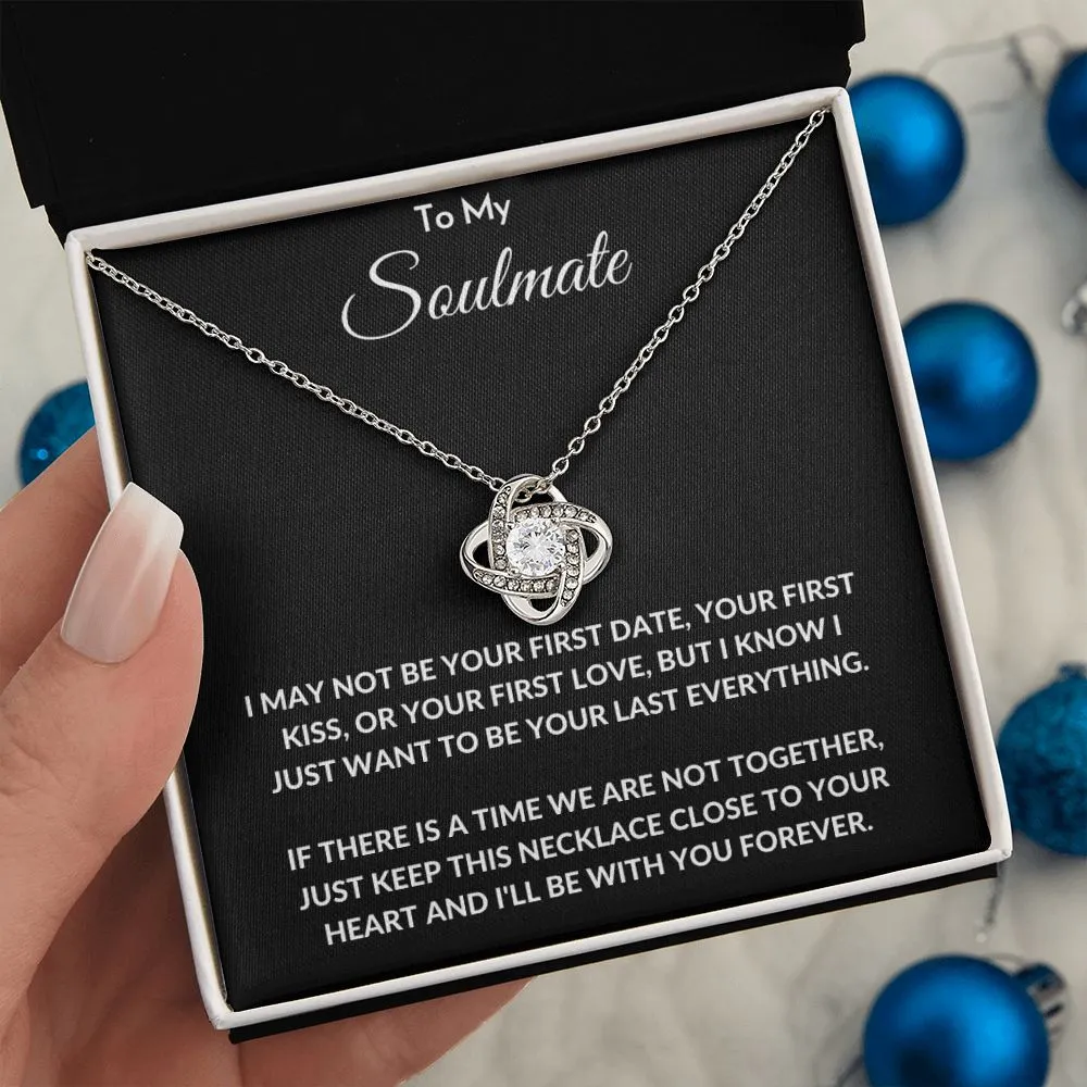 To My Soulmate - Love Knot Necklace