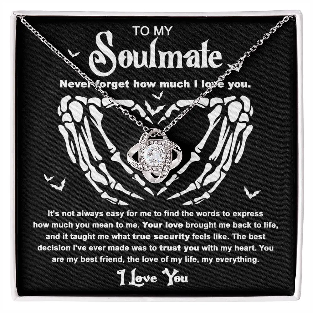 To My Soulmate Never Forget How Much I Love You | Love Knot Necklace