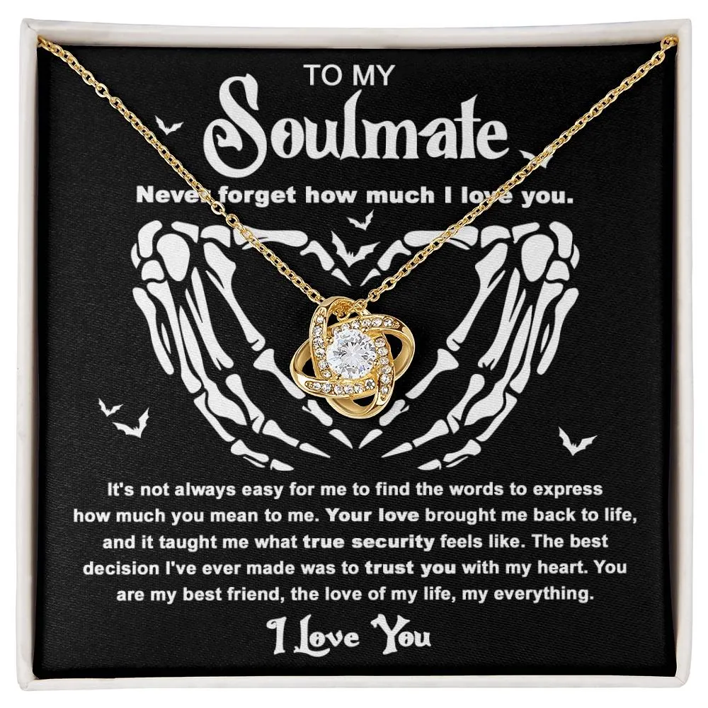 To My Soulmate Never Forget How Much I Love You | Love Knot Necklace