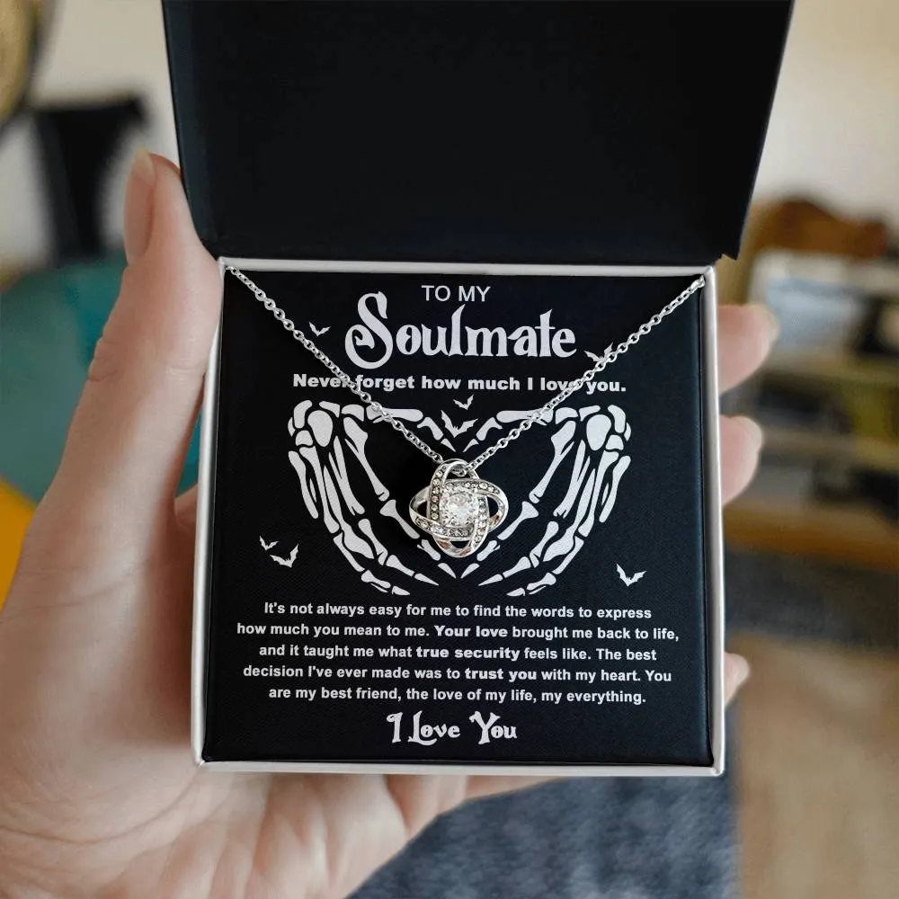 To My Soulmate Never Forget How Much I Love You | Love Knot Necklace