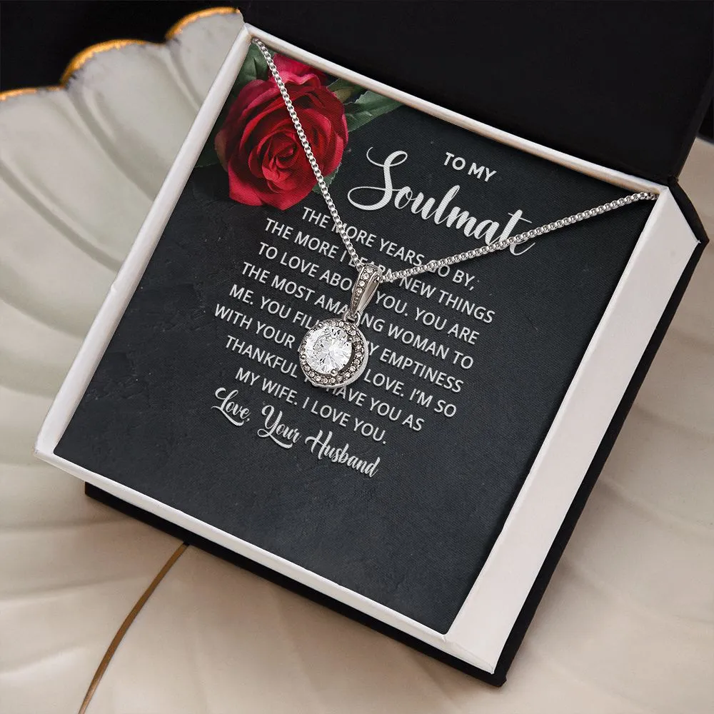 To My Soulmate - The more years go by the more I learn new things