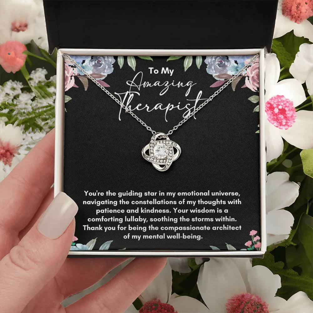 To My Therapist - You Are The Guiding Star
