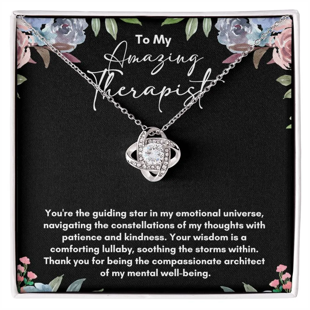 To My Therapist - You Are The Guiding Star