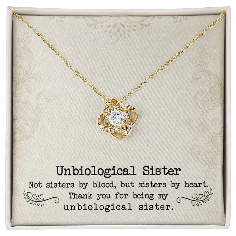 To My Unbiological Sister, Sister By Heart - Love knot Necklace