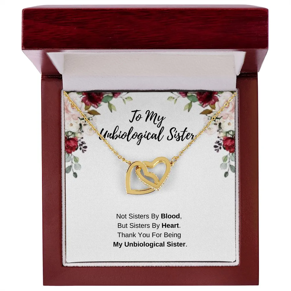 To My Unbiological Sister - Thank You