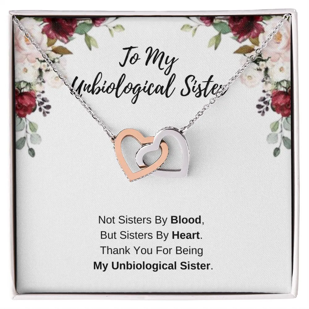 To My Unbiological Sister - Thank You
