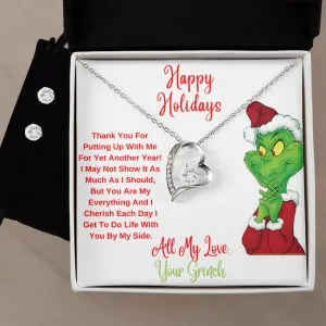 To My Wife. All Of My Love, Your Grinch.