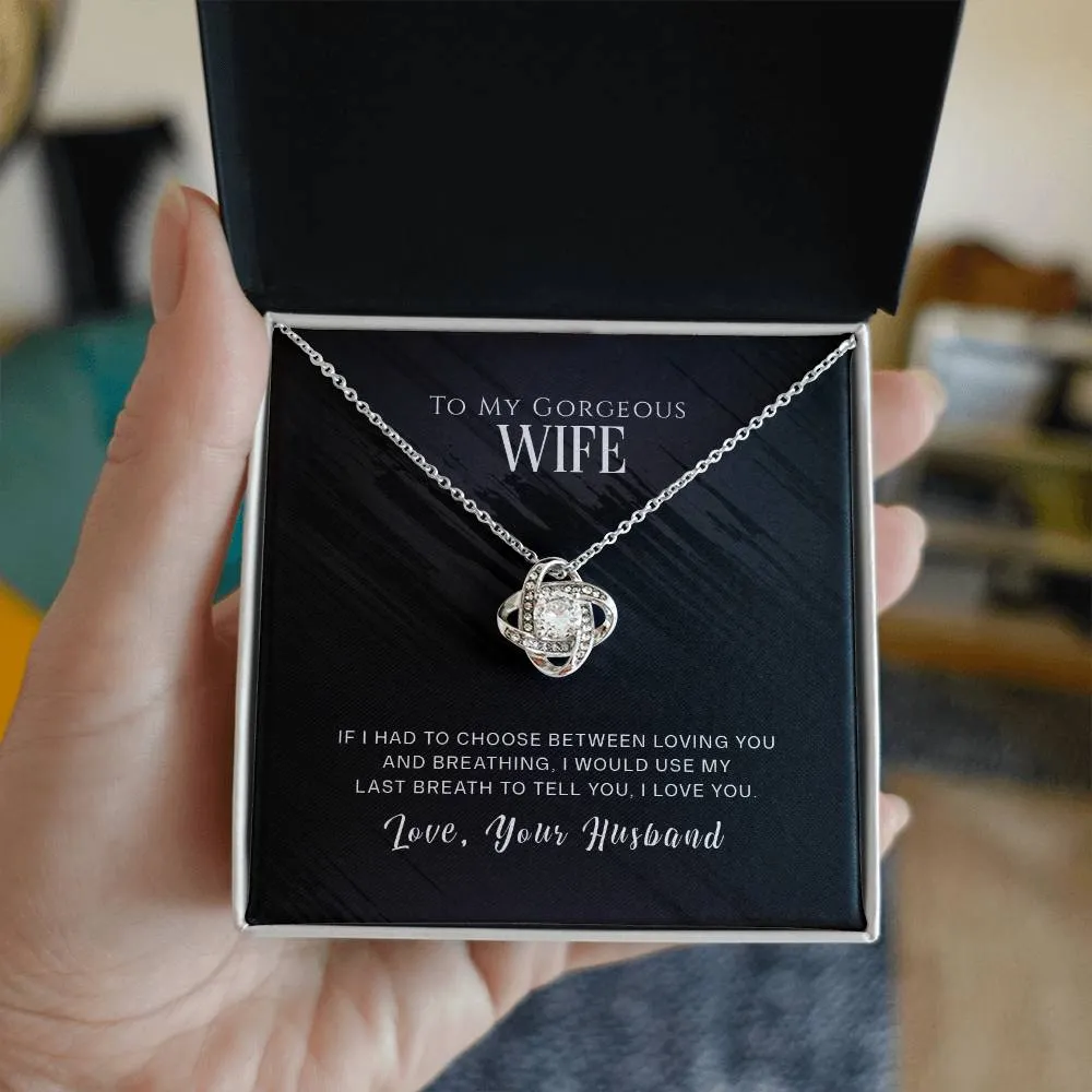 To My Wife, I Love You - Love knot Necklace