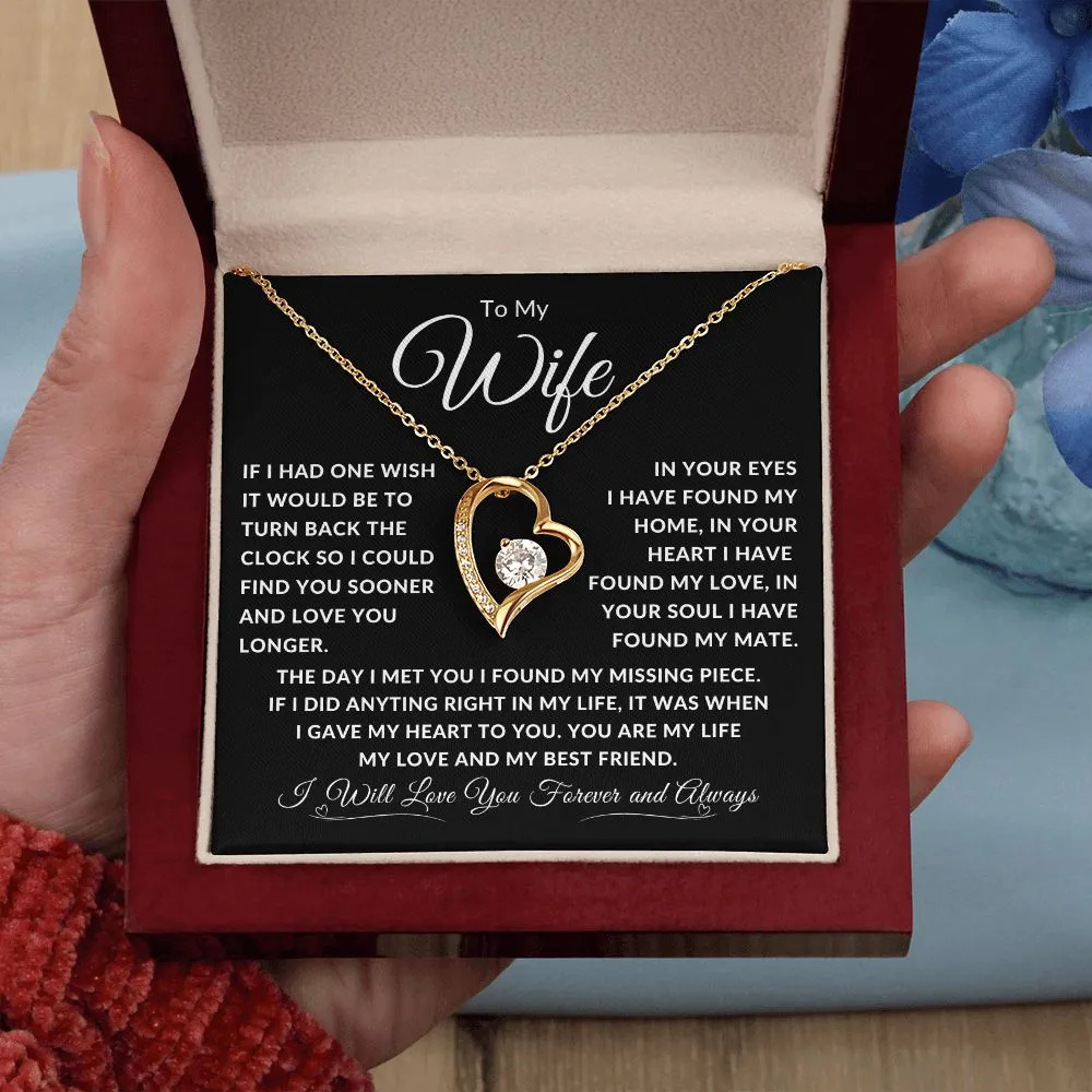 To My Wife If I Had One Wish It Would Be To Turn Back Time