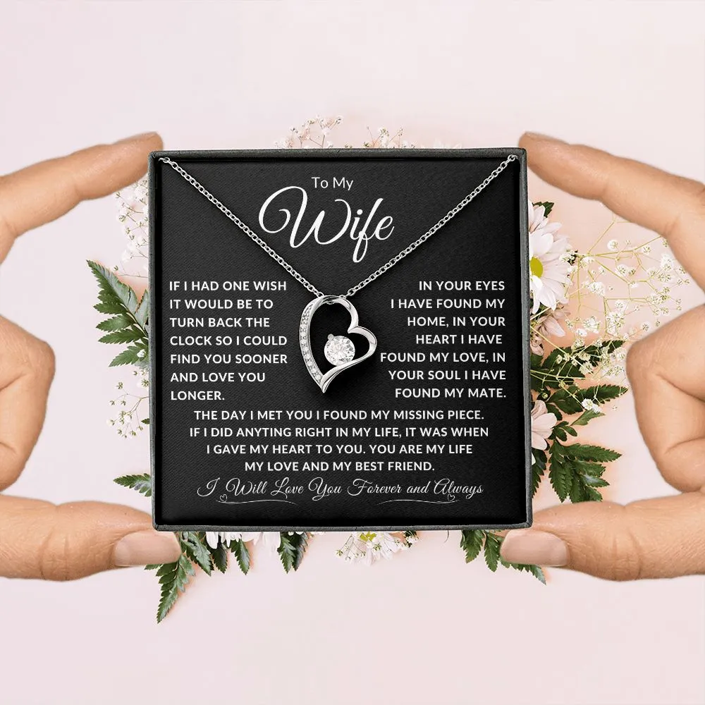 To My Wife If I Had One Wish It Would Be To Turn Back Time
