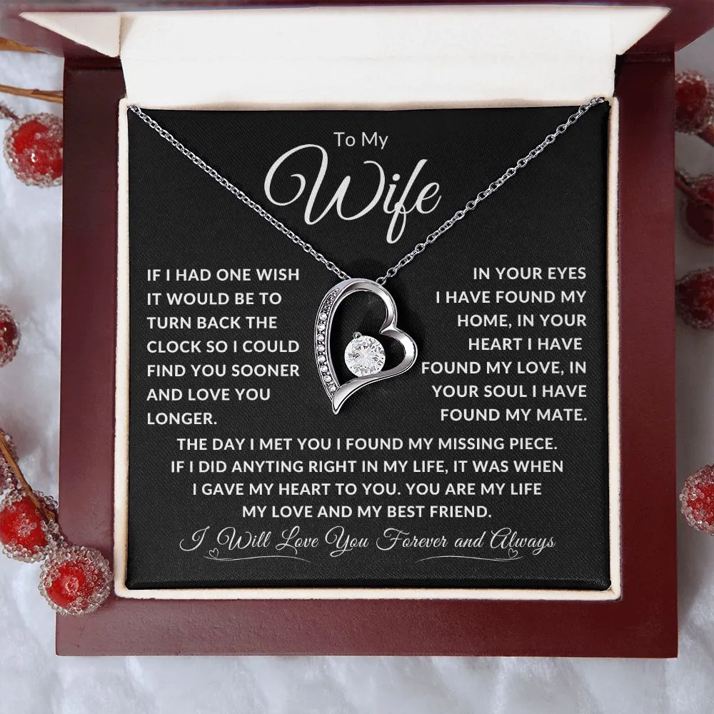 To My Wife If I Had One Wish It Would Be To Turn Back Time