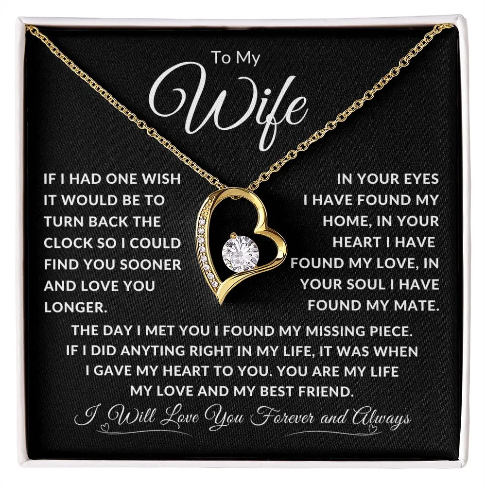 To My Wife If I Had One Wish It Would Be To Turn Back Time