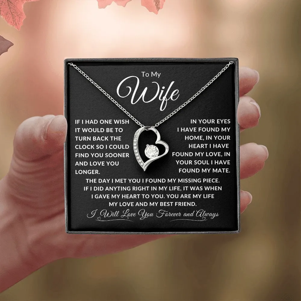 To My Wife If I Had One Wish It Would Be To Turn Back Time