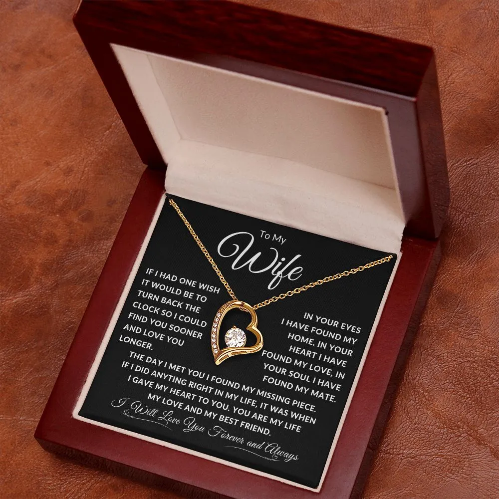To My Wife If I Had One Wish It Would Be To Turn Back Time