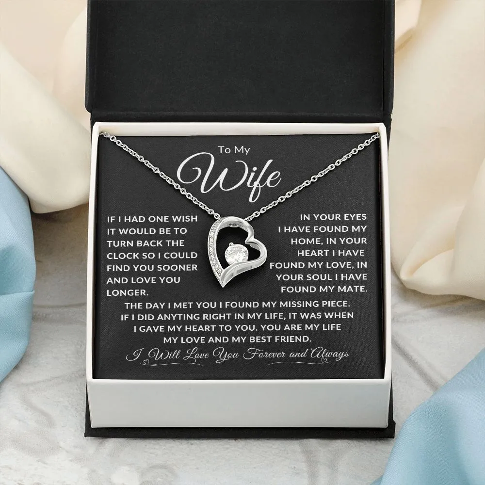 To My Wife If I Had One Wish It Would Be To Turn Back Time