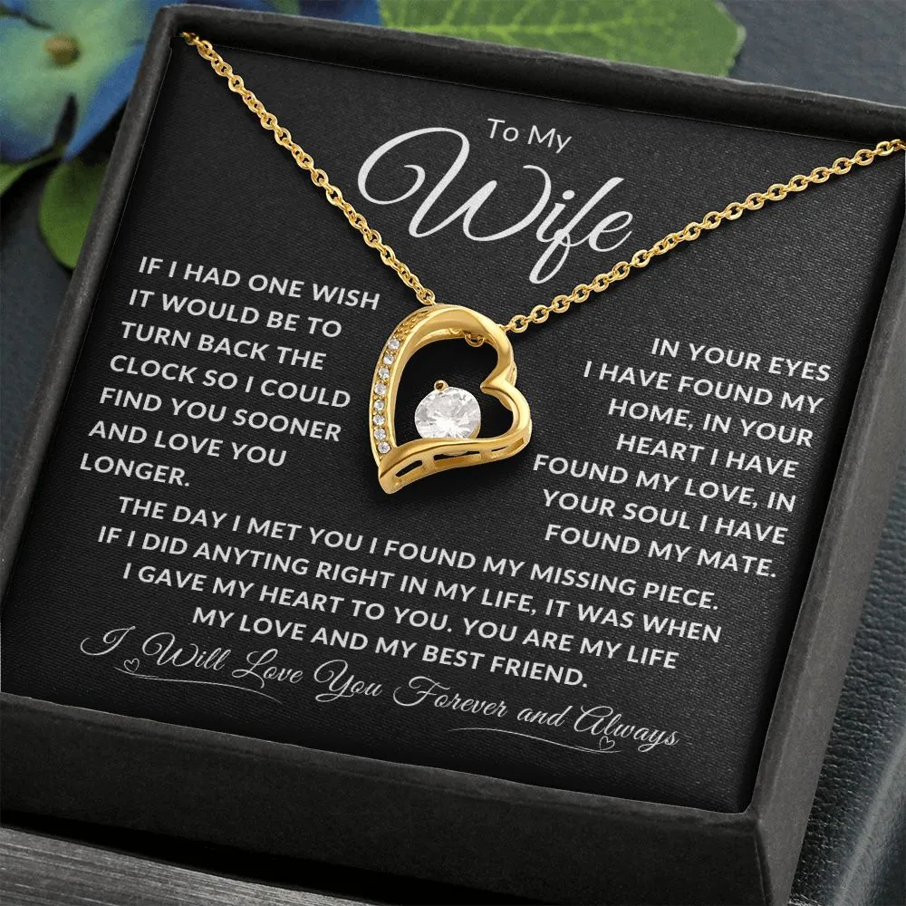 To My Wife If I Had One Wish It Would Be To Turn Back Time