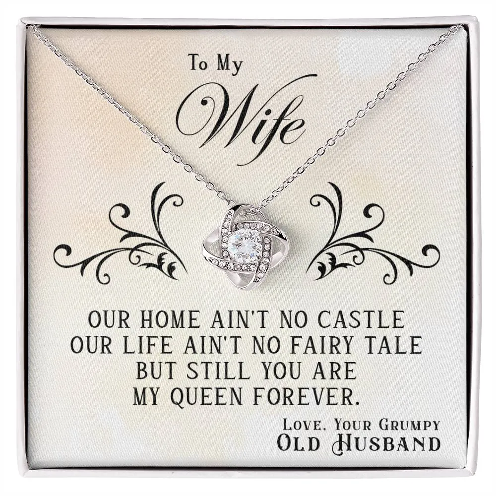 To My Wife, You Are My Queen Forever - Love knot Necklace