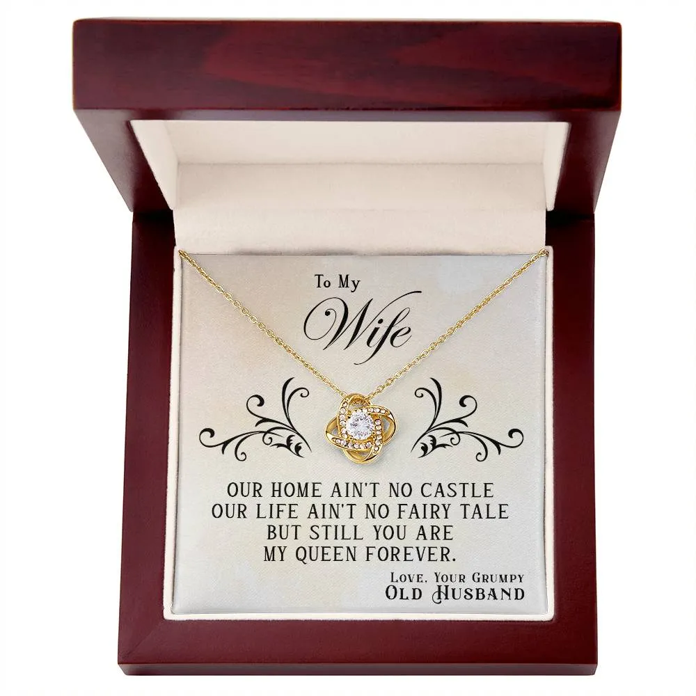 To My Wife, You Are My Queen Forever - Love knot Necklace