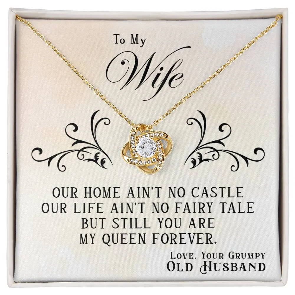 To My Wife, You Are My Queen Forever - Love knot Necklace