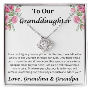 To Our Granddaughter If We Could Give You One Gift