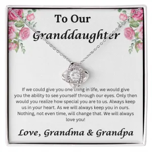 To Our Granddaughter If We Could Give You One Thing in Life Necklace
