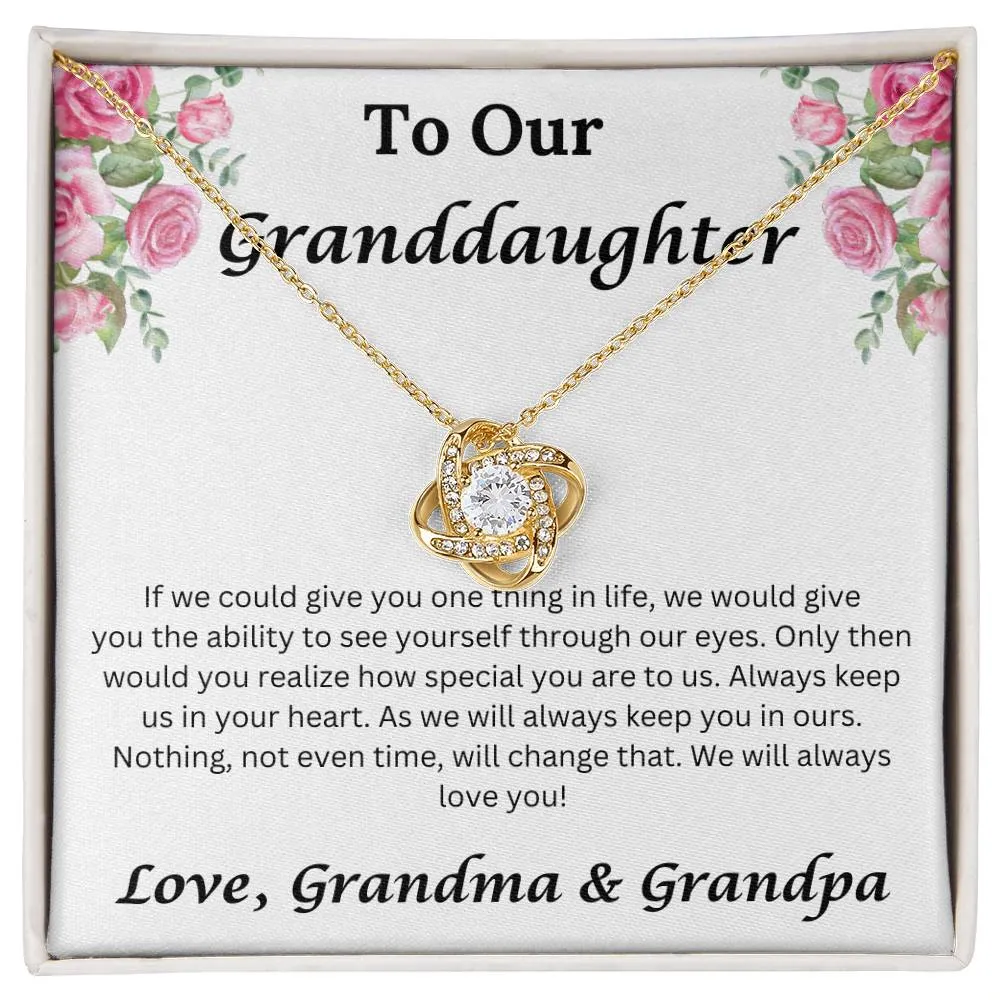 To Our Granddaughter If We Could Give You One Thing in Life Necklace