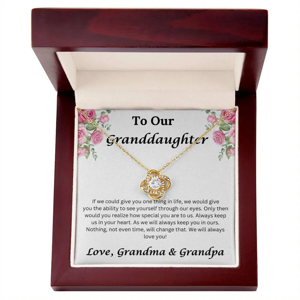 To Our Granddaughter If We Could Give You One Thing in Life Necklace