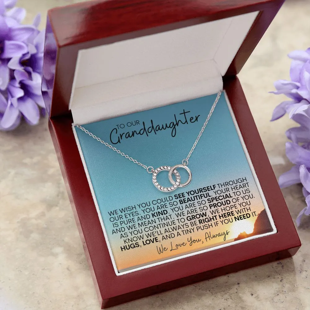 To Our Granddaughter | We Are Proud of You - Perfect Pair Necklace
