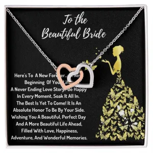 To The Beautiful Bride - A New Beginning