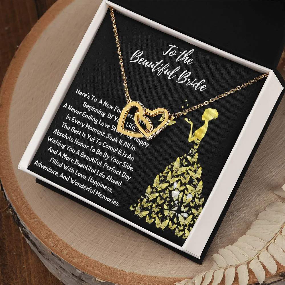 To The Beautiful Bride - A New Beginning