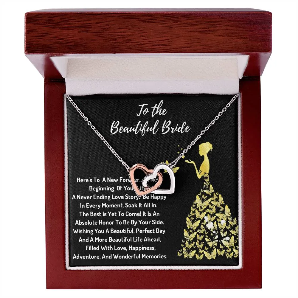 To The Beautiful Bride - A New Beginning
