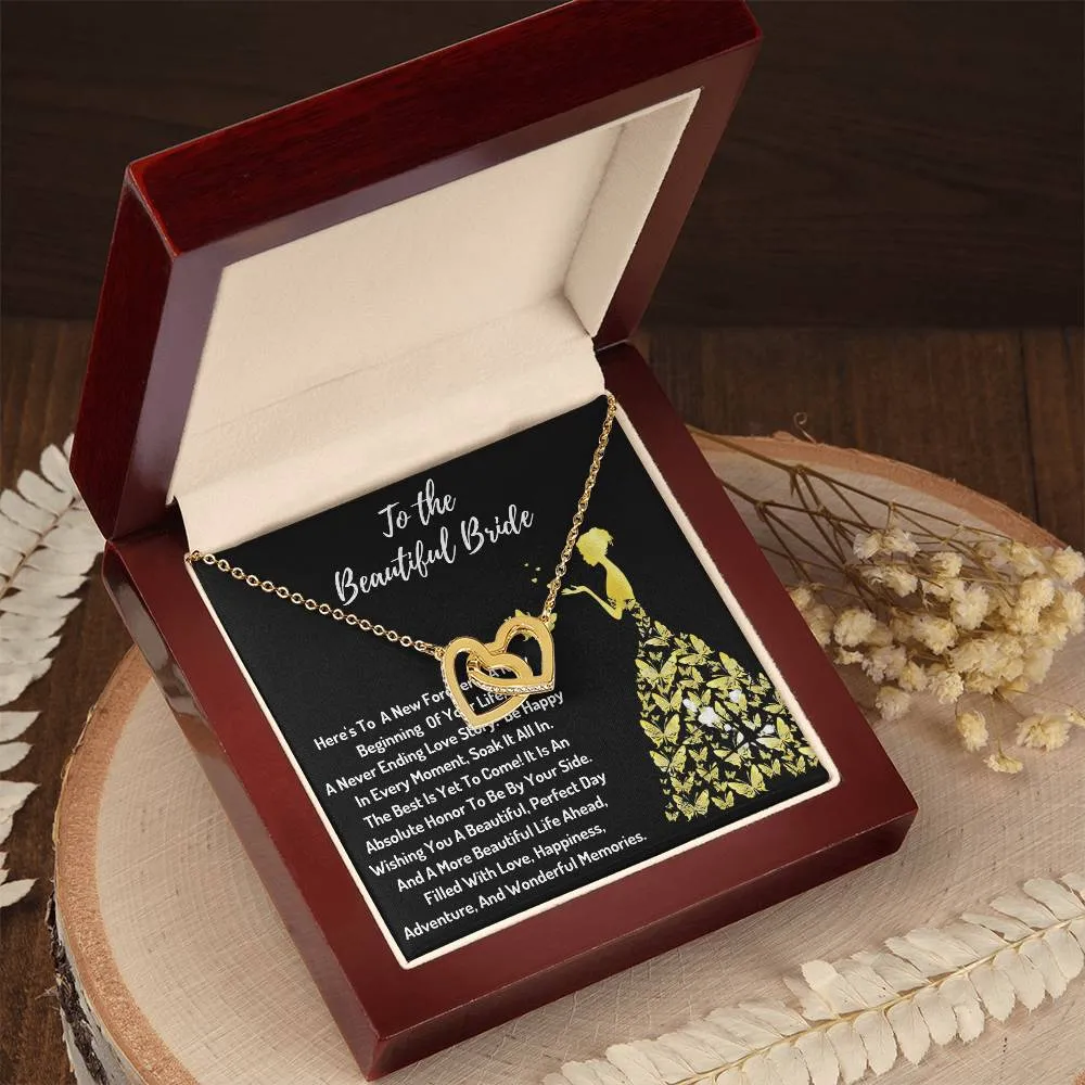 To The Beautiful Bride - A New Beginning