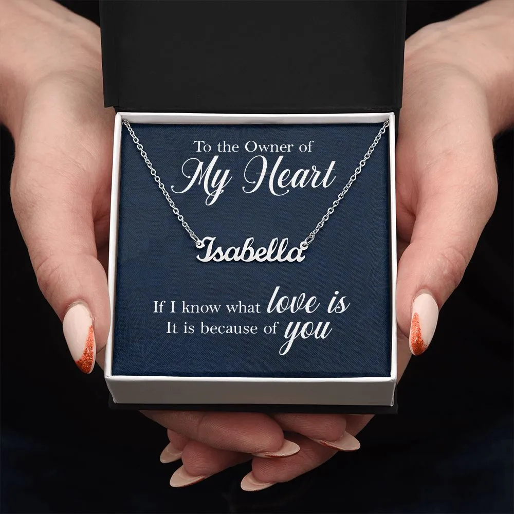 To the owner of my heart