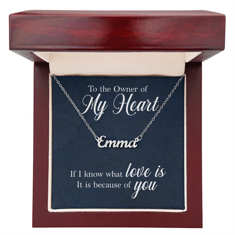 To the owner of my heart