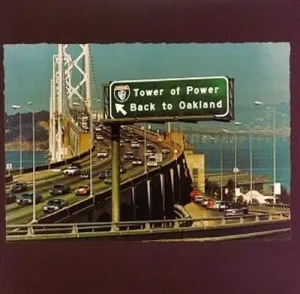 Tower of Power - Back To Oakland - Super Hot Stamper