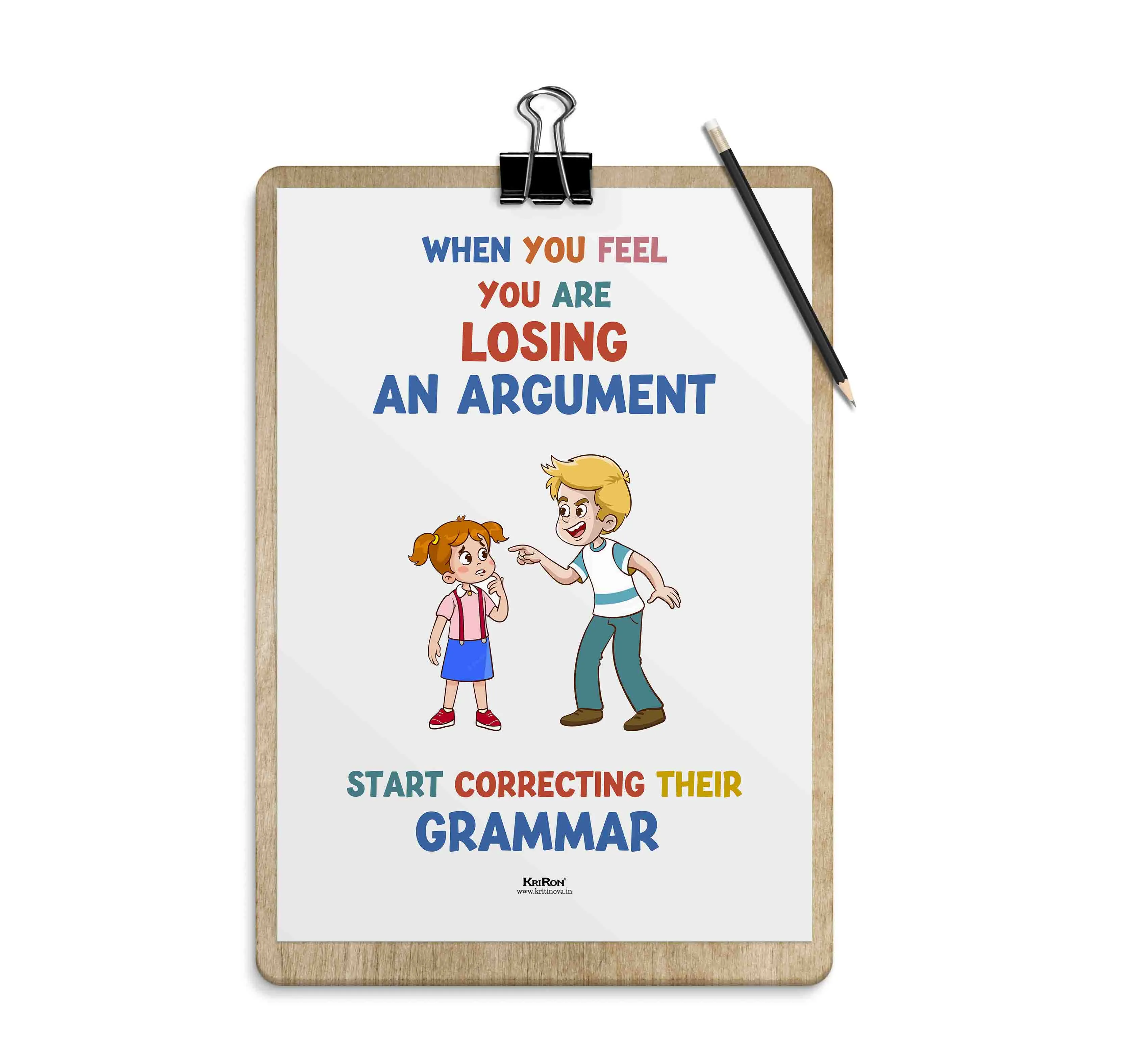 When You feel you are, Funny English Quote, Educational English Poster, Kids Room Decor, Classroom Decor, Funny English Language Wall Art