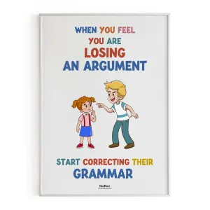 When You feel you are, Funny English Quote, Educational English Poster, Kids Room Decor, Classroom Decor, Funny English Language Wall Art
