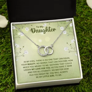 You will always be my little girl-Perfect Pair Circle Necklace for Daughter
